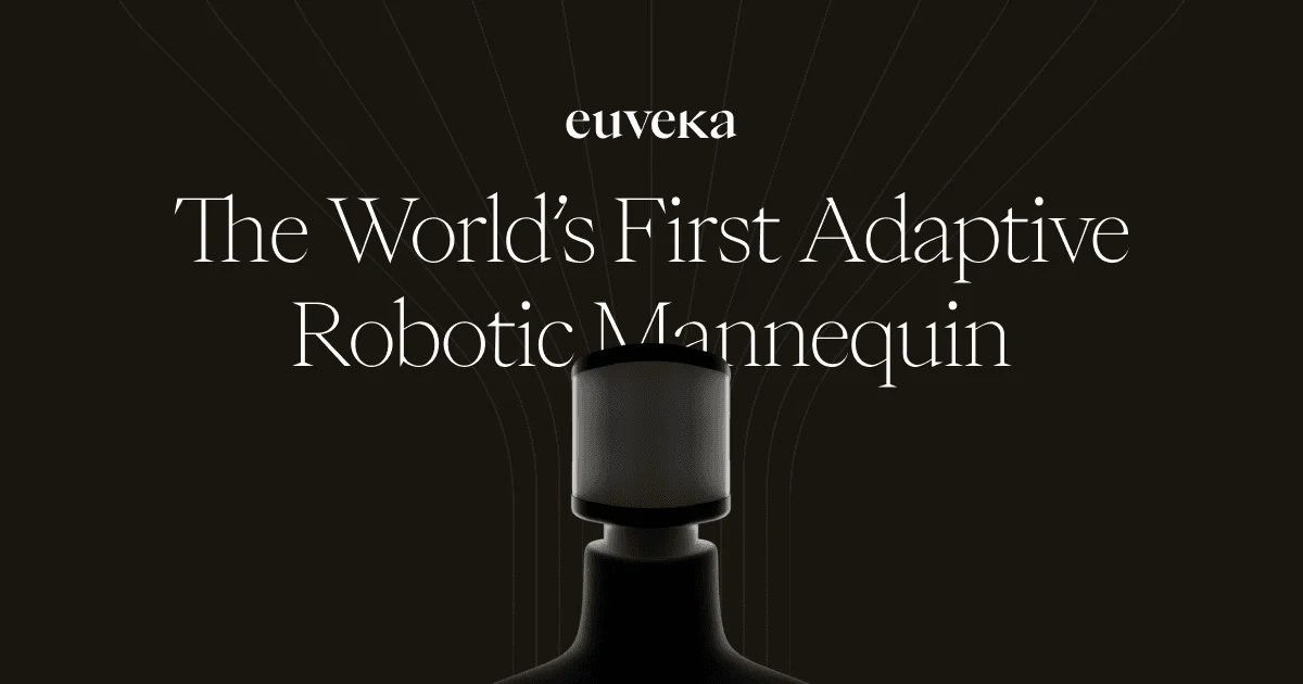 Euveka - Scalable and connected robot mannequins - OG image design inspiration