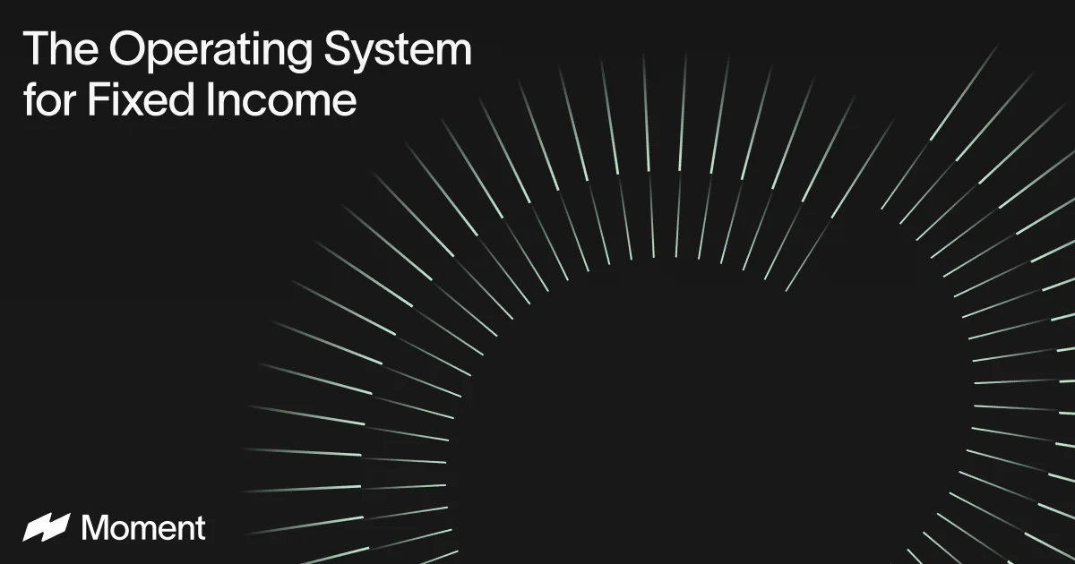 Moment | Fixed Income Trading and Data for Wealth Platforms - OG image