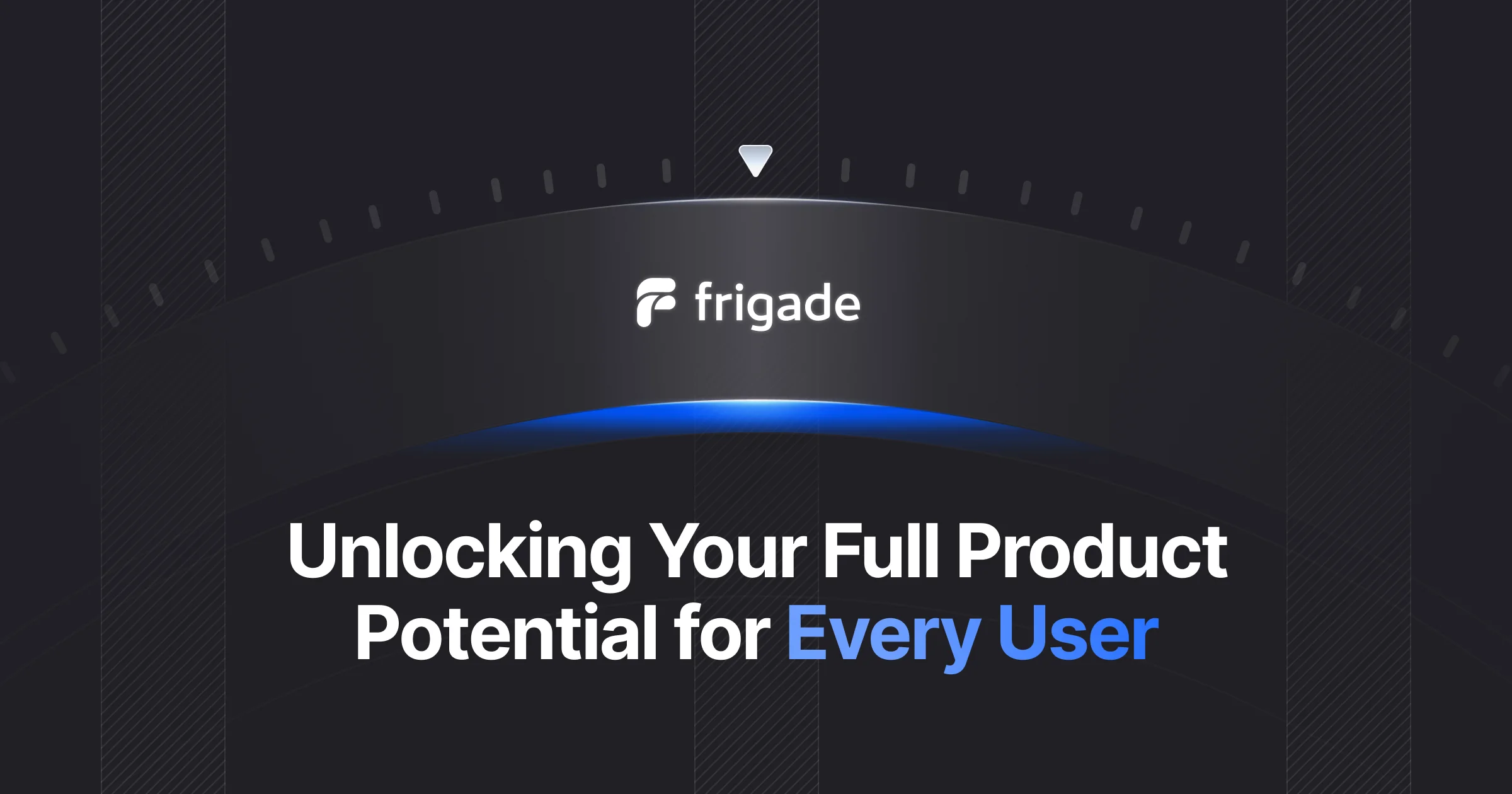 Frigade AI - The future of product adoption - OG image