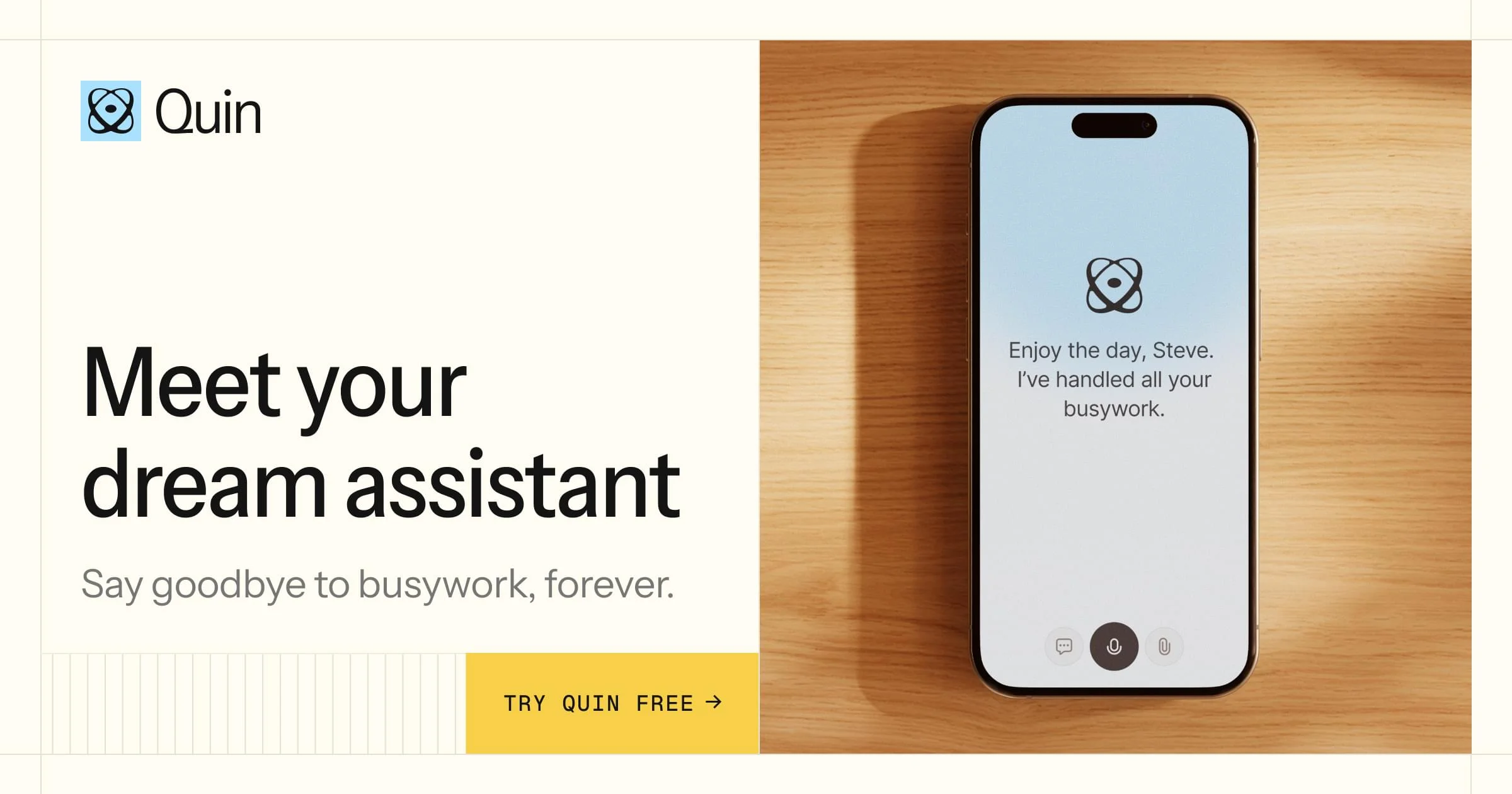 Quin — Meet your dream assistant - OG image