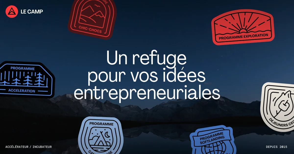Accélérateur technologique à Québec | LE CAMP - OG image