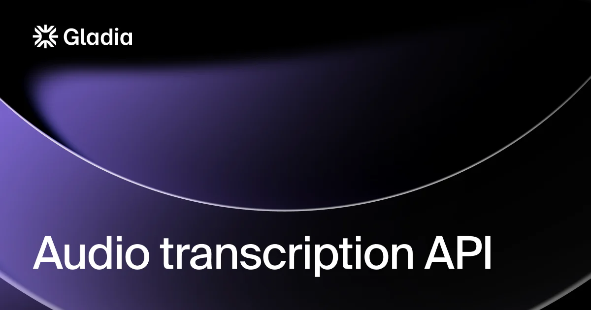 Gladia | Audio Transcription API - OG image