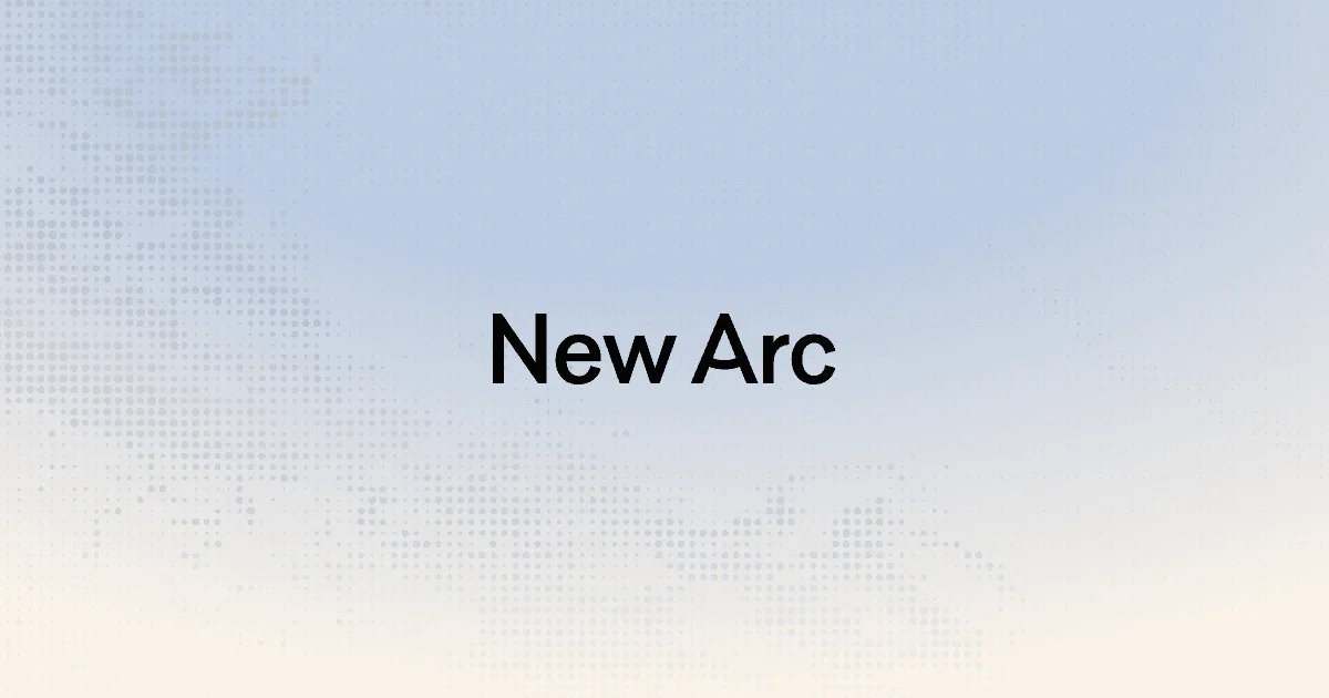New Arc - Design that unlocks growth in tech - OG image