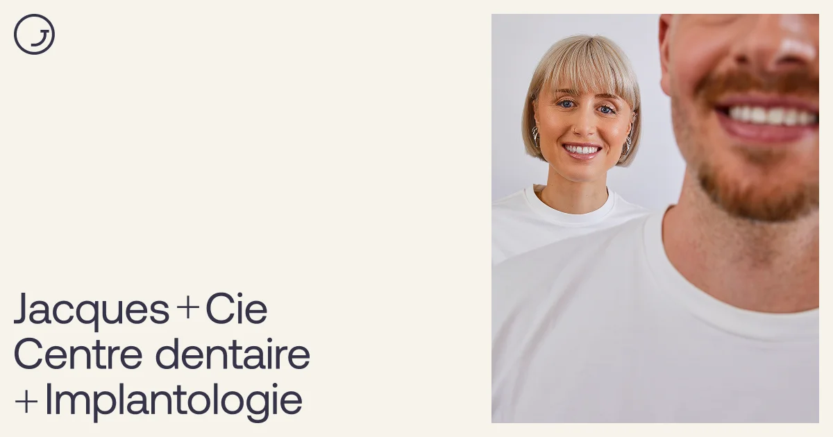 Jacques + Cie – Clinique dentaire à Québec - Soins dentaires humains & professionnels à Sainte-Foy - OG image design inspiration