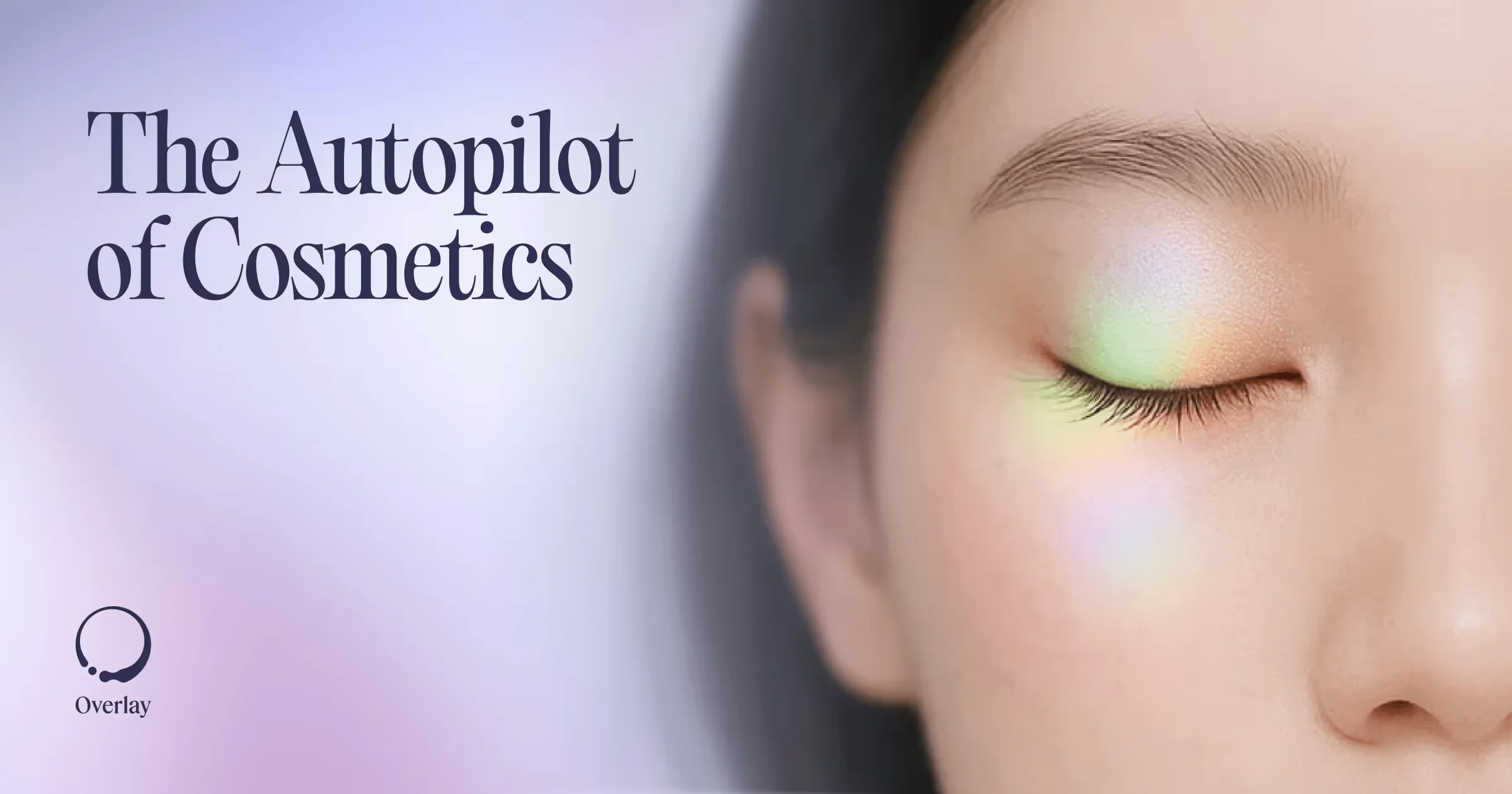 Overlay | The Future of Beauty is Automated - OG image design inspiration