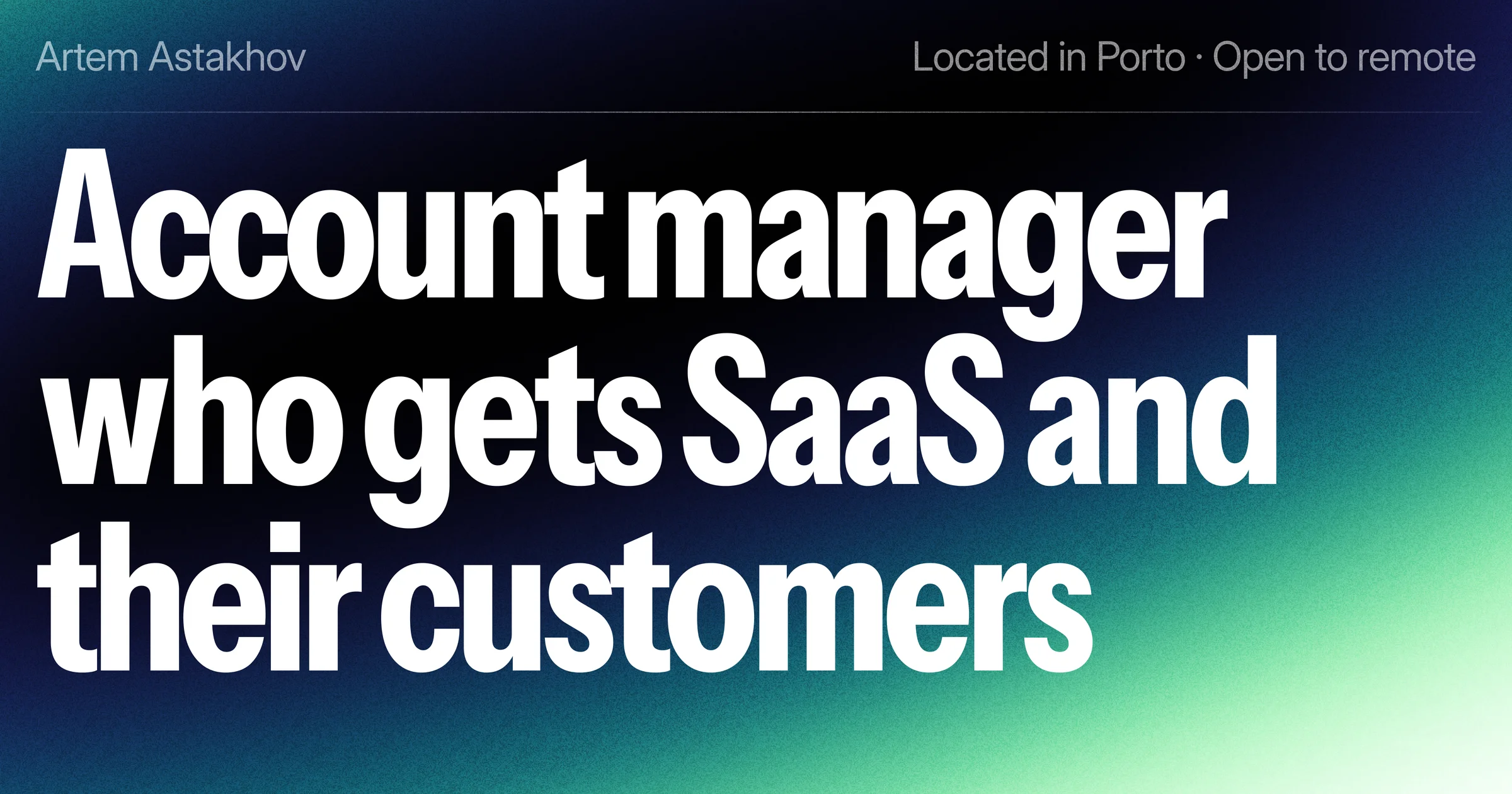 Artem Astakhov - Account Manager · Remote SaaS - OG image